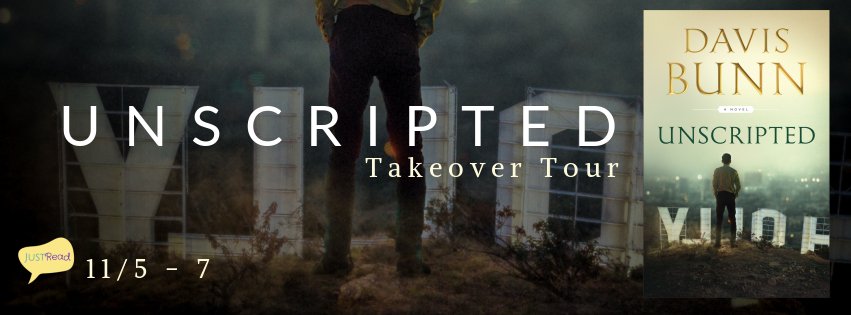 Unscripted by Davis Bunn JustRead Takeover Tour