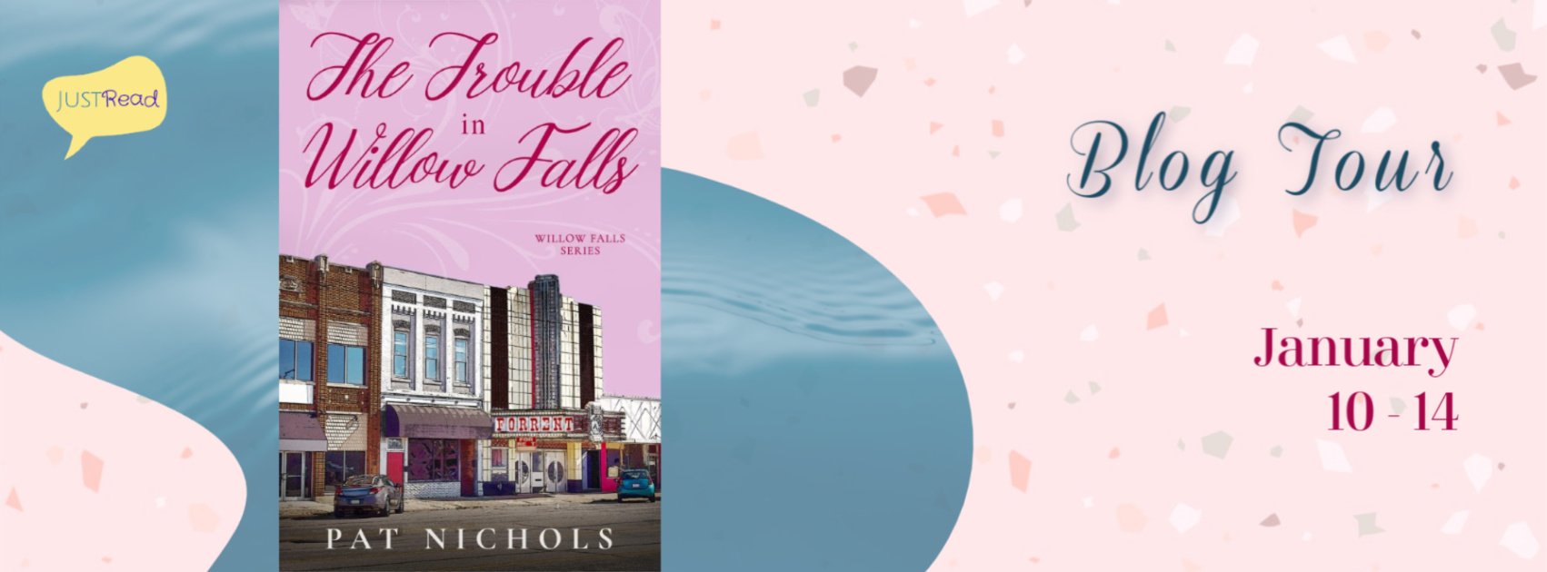The Trouble in Willow Falls JustRead Blog Tour