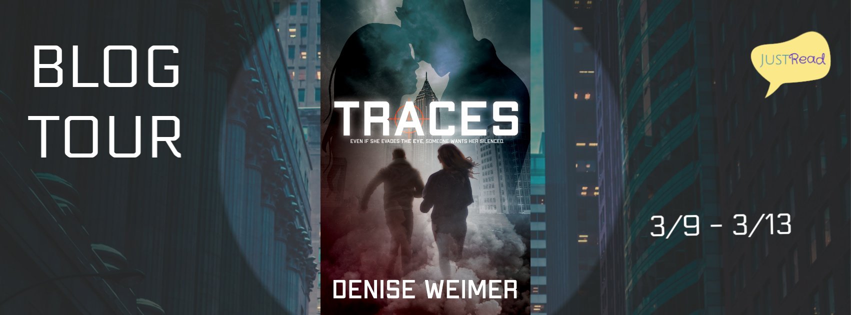 Traces JustRead Blog Tour